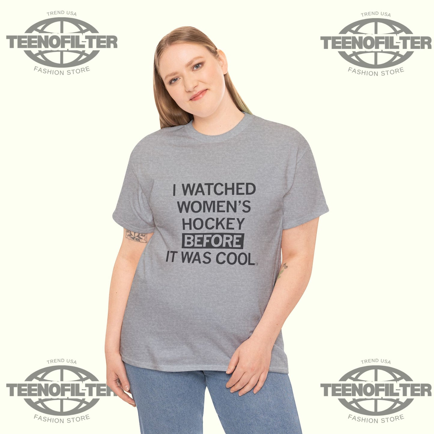 I Watched Women’s Hockey Before It Was Cool T-Shirt - Tee No Filter
