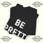 Be Pretti Good Anti-ICE T-Shirt - Tee No Filter