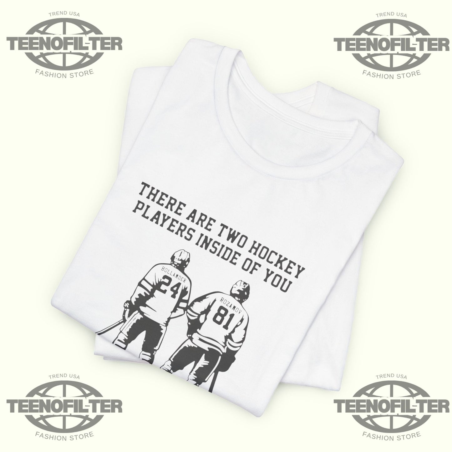 There Are Two Hockey Players T-shirt Printify