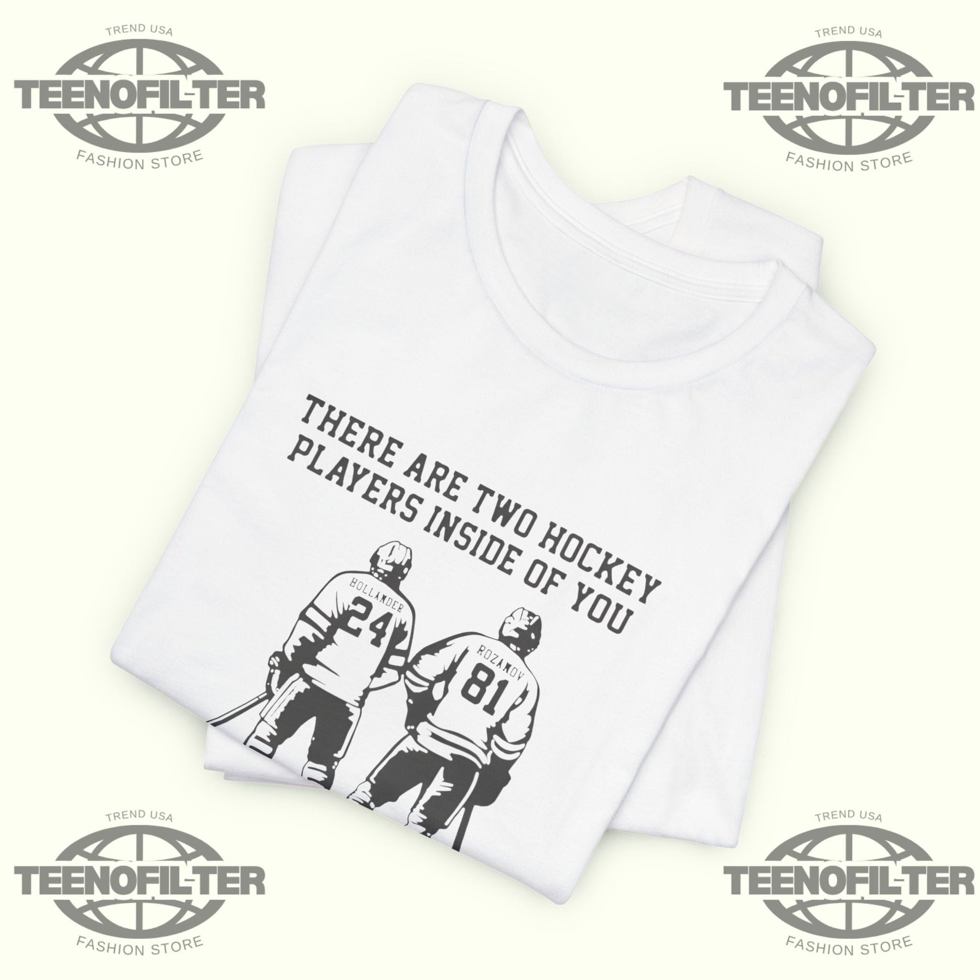 There Are Two Hockey Players T-shirt Printify