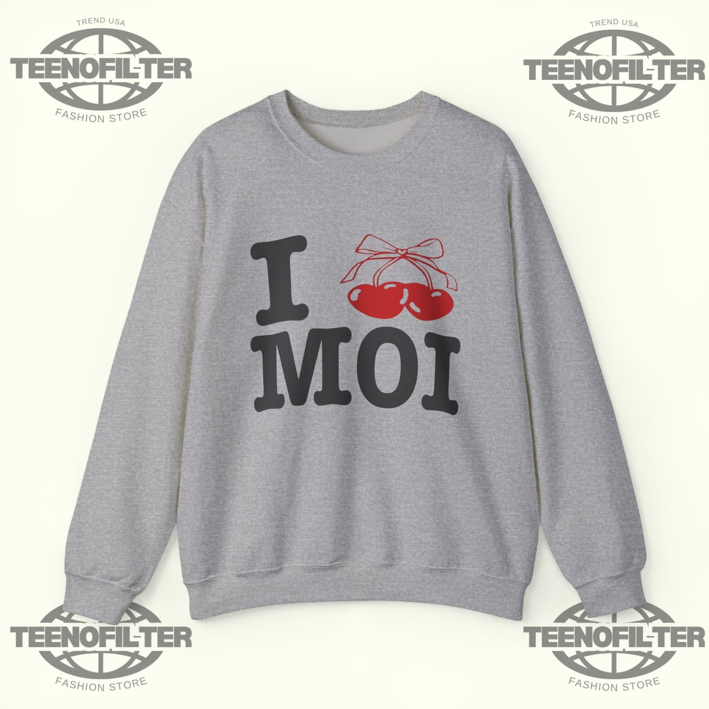 I Love Moi Sweatshirt - Tee No Filter