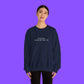 It’s No Use Djo Sweatshirt