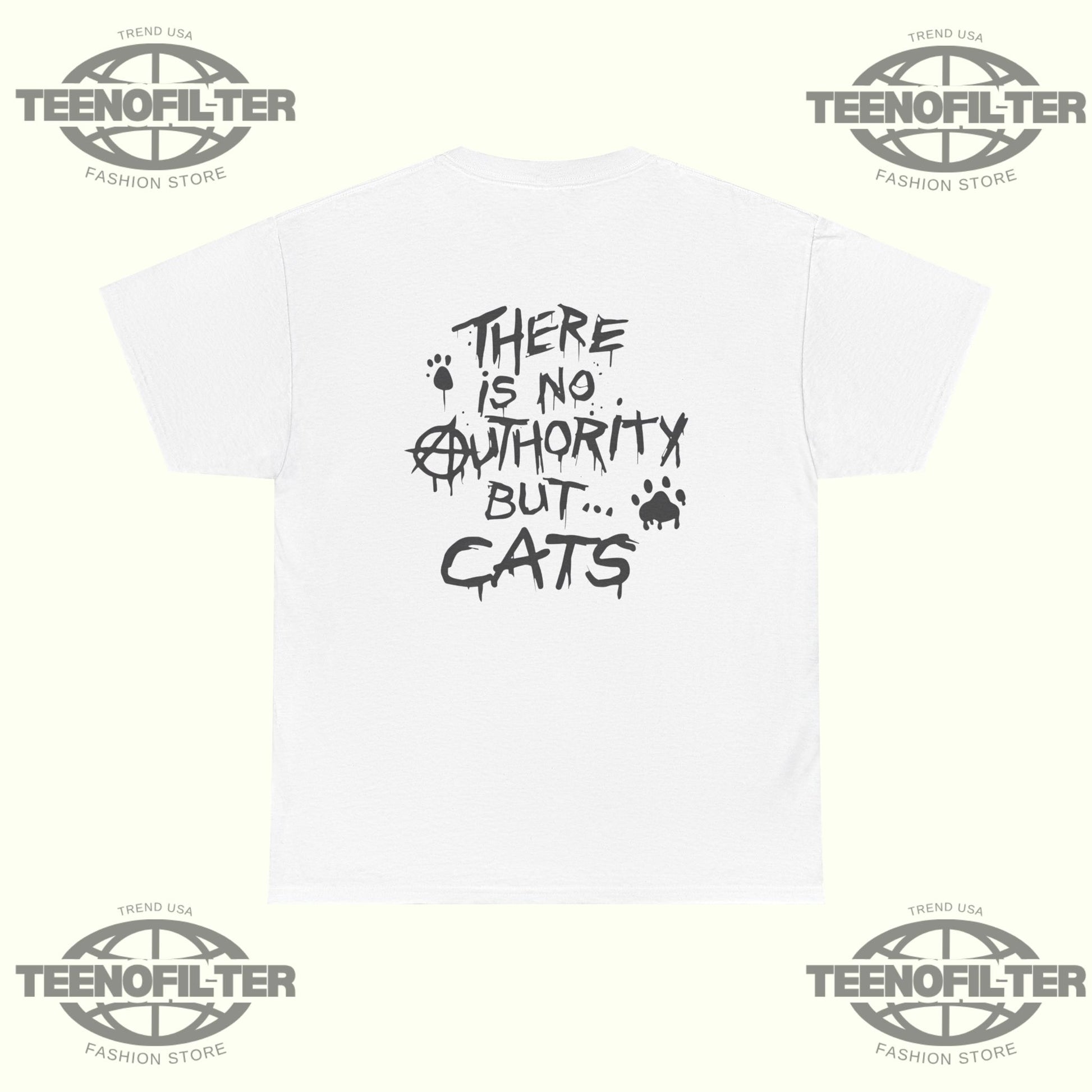 Napalm Death There is No Authority but Cats T-shirt - Tee No Filter