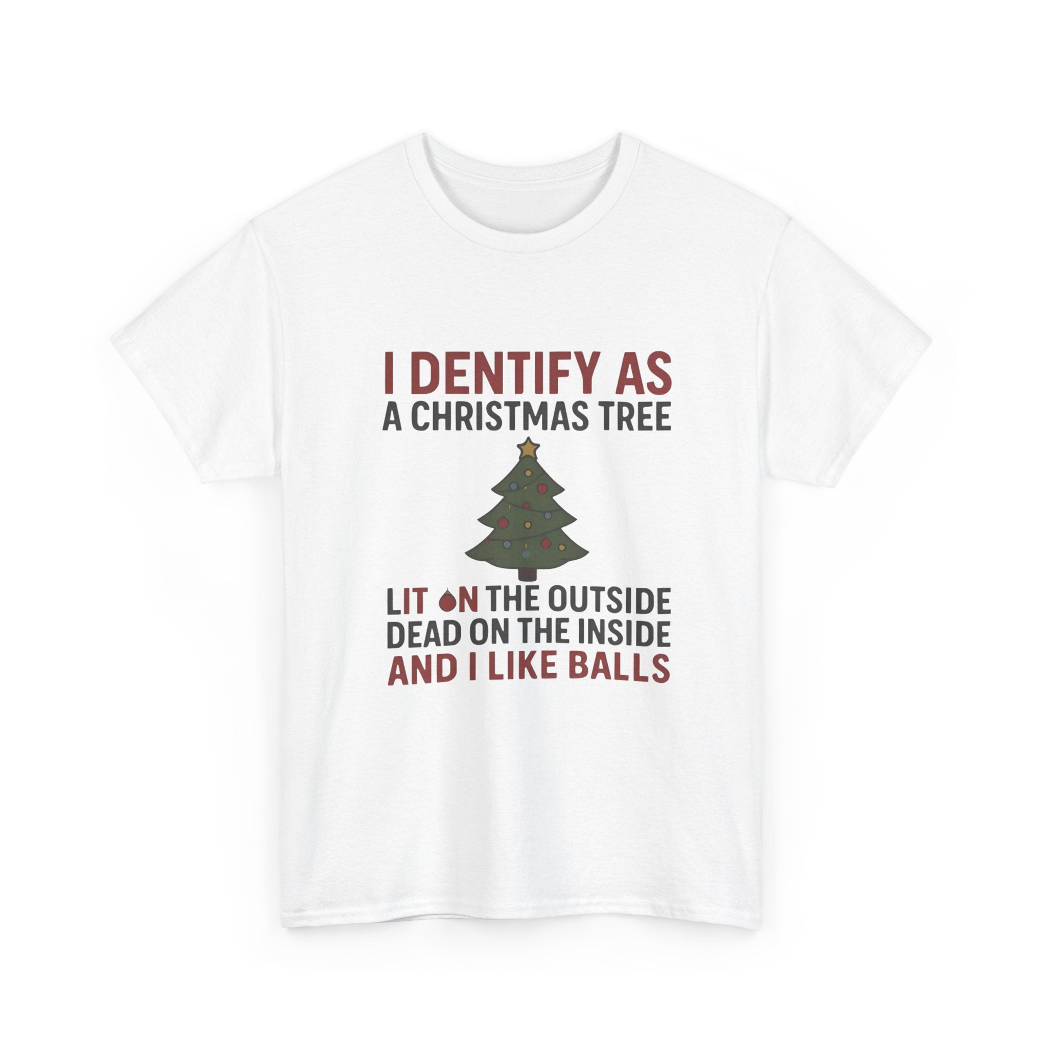 I Identify As A Christmas Tree Lit On The Outside T-shirt