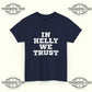 In Helly We Trust T-Shirt – USA Hockey Pride & Goalie Greatness Tribute - Tee No Filter