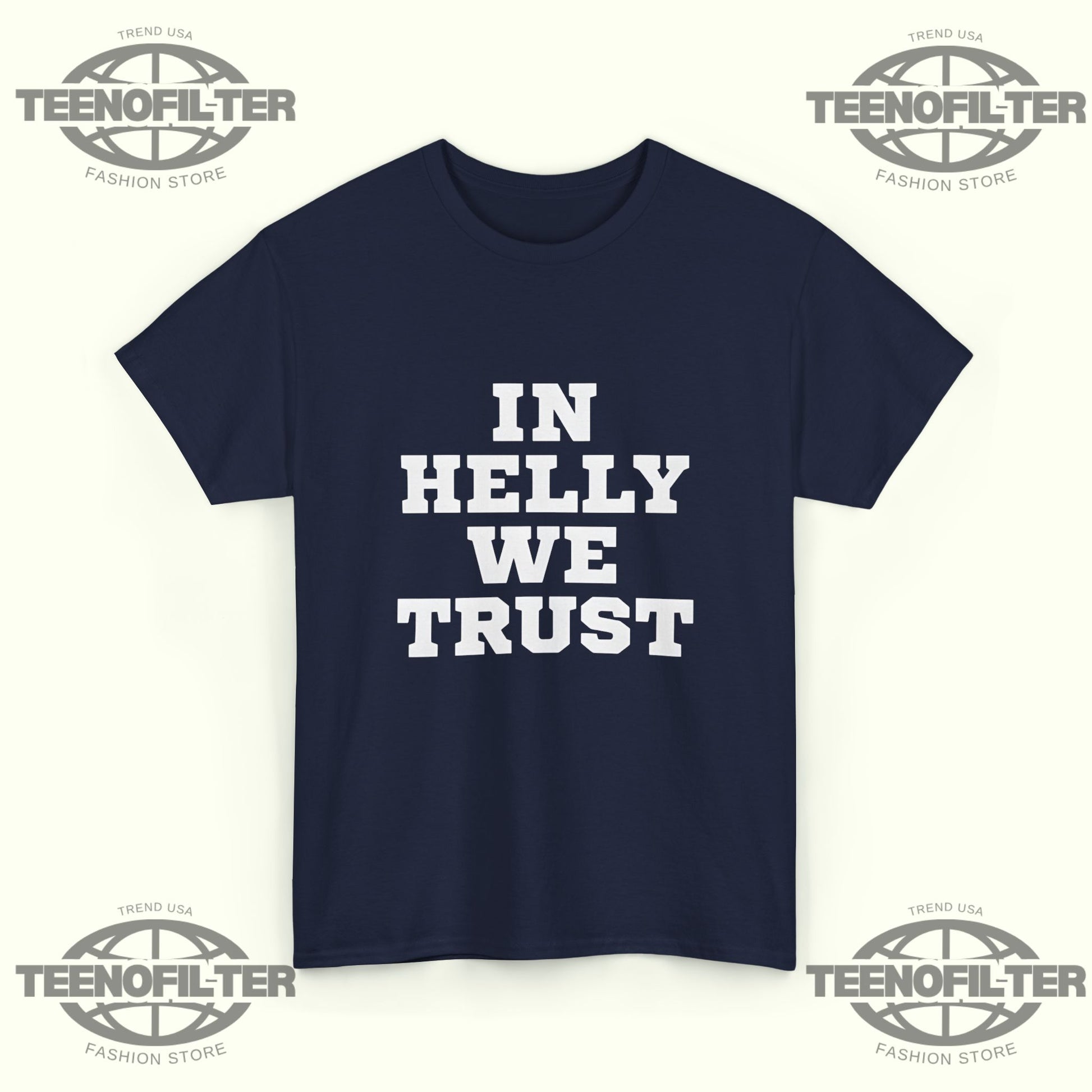 In Helly We Trust T-Shirt – USA Hockey Pride & Goalie Greatness Tribute - Tee No Filter