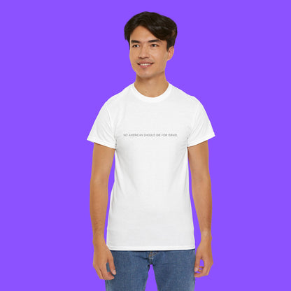 No American Should Die For Israel Shirt