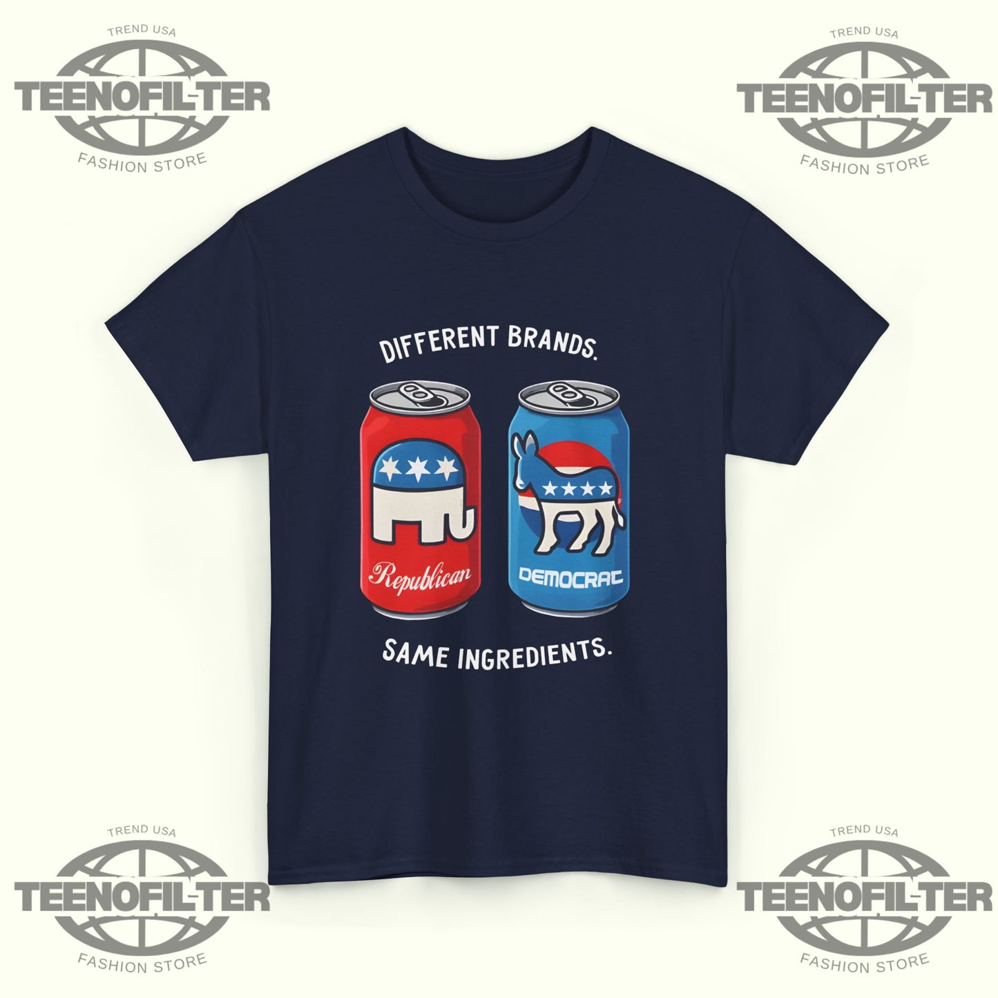 Different Brands Same Ingredients T-Shirt – Bipartisan Unity Political Humor Tee - Tee No Filter