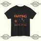 They Hate On Me For Farting But The Biggest Stars Are Full Of Gas T‑Shirt - Tee No Filter