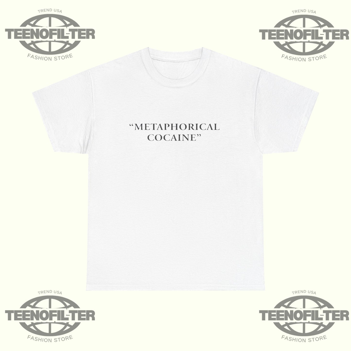 Metaphorical Cocaine T-shirt - Tee No Filter