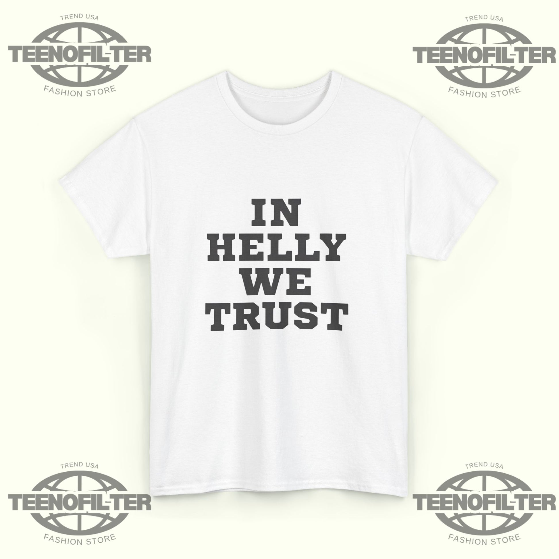 In Helly We Trust T-Shirt – USA Hockey Pride & Goalie Greatness Tribute - Tee No Filter