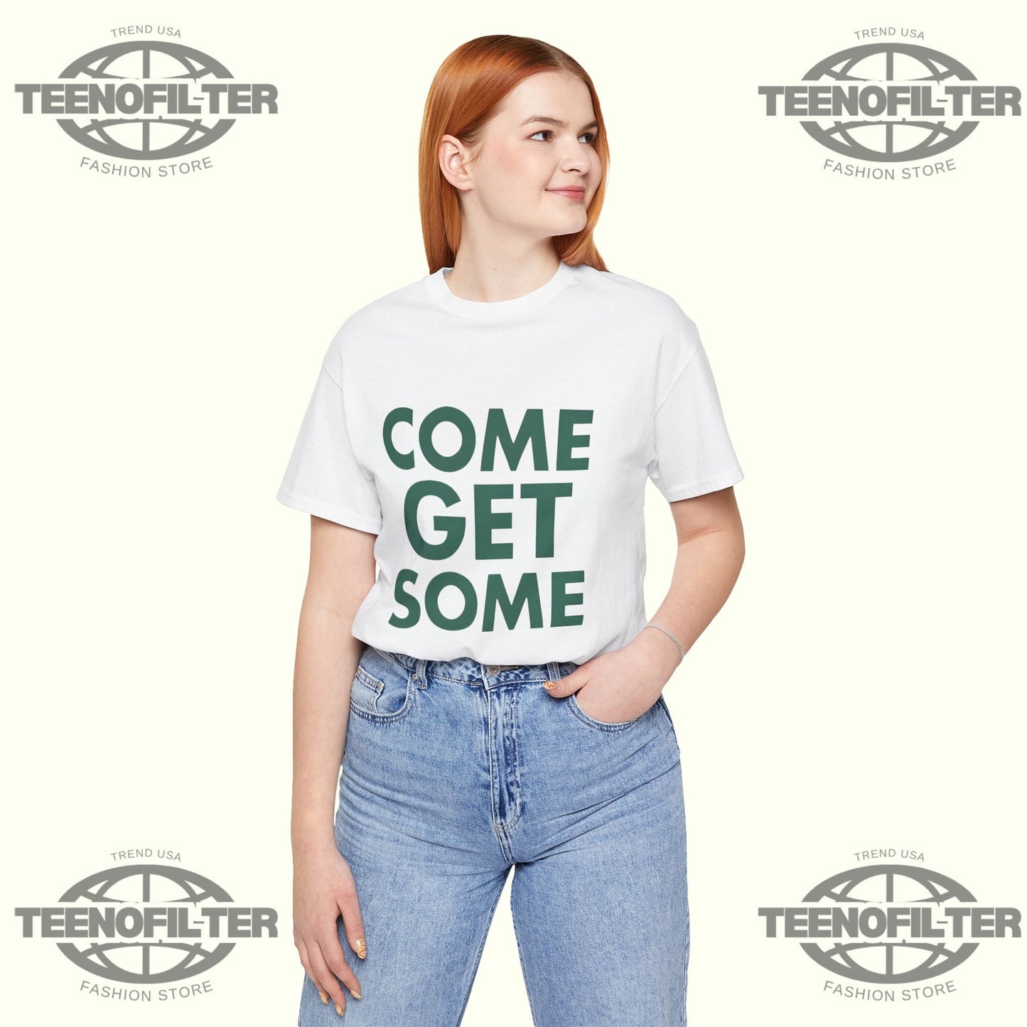 Come Get Some T‑Shirt Printify
