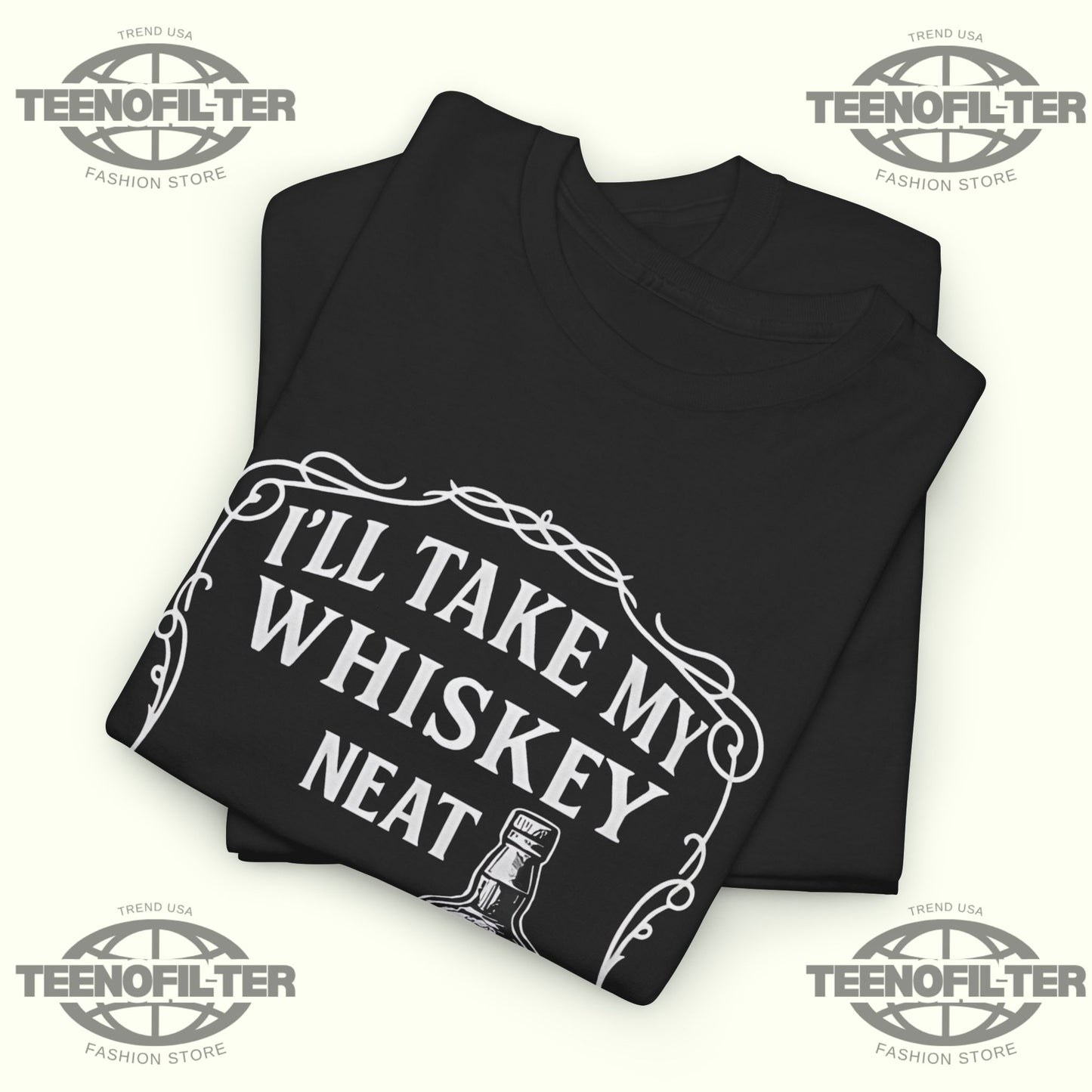 I’ll Take My Whisky Neat Because FUCK ICE T-Shirt – Bold Statement Drinking Tee - Tee No Filter