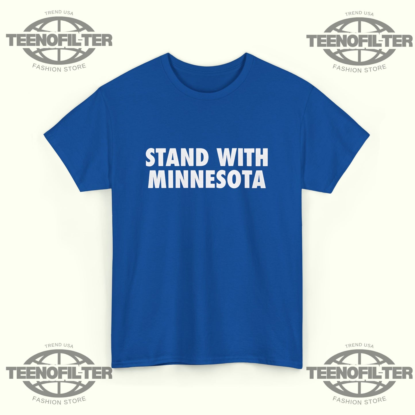 Stand With Minnesota T-Shirt - Tee No Filter