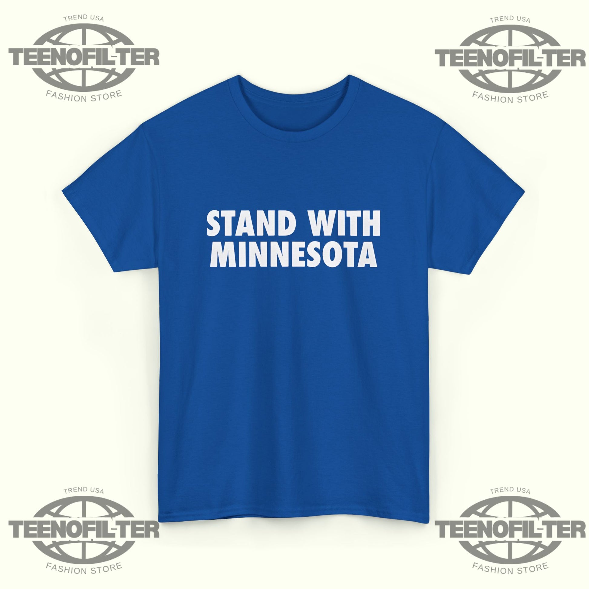 Stand With Minnesota T-Shirt - Tee No Filter