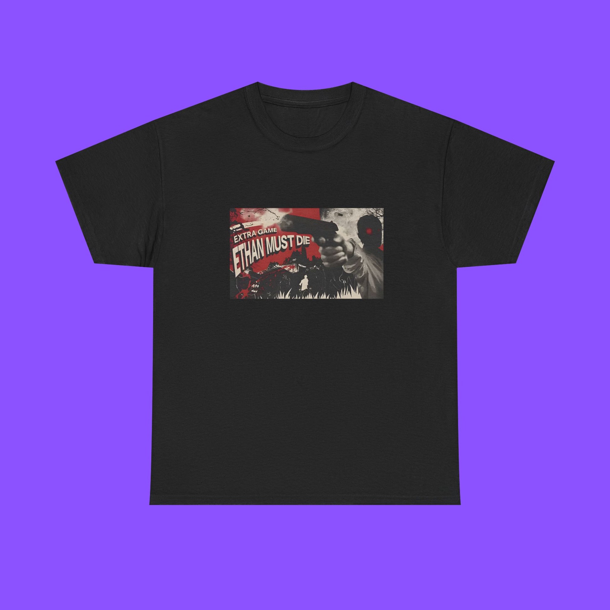 Extra Game Ethan Must Die T-Shirt – Resident Evil 7 Survival Horror Challenge Graphic Tee - Tee No Filter