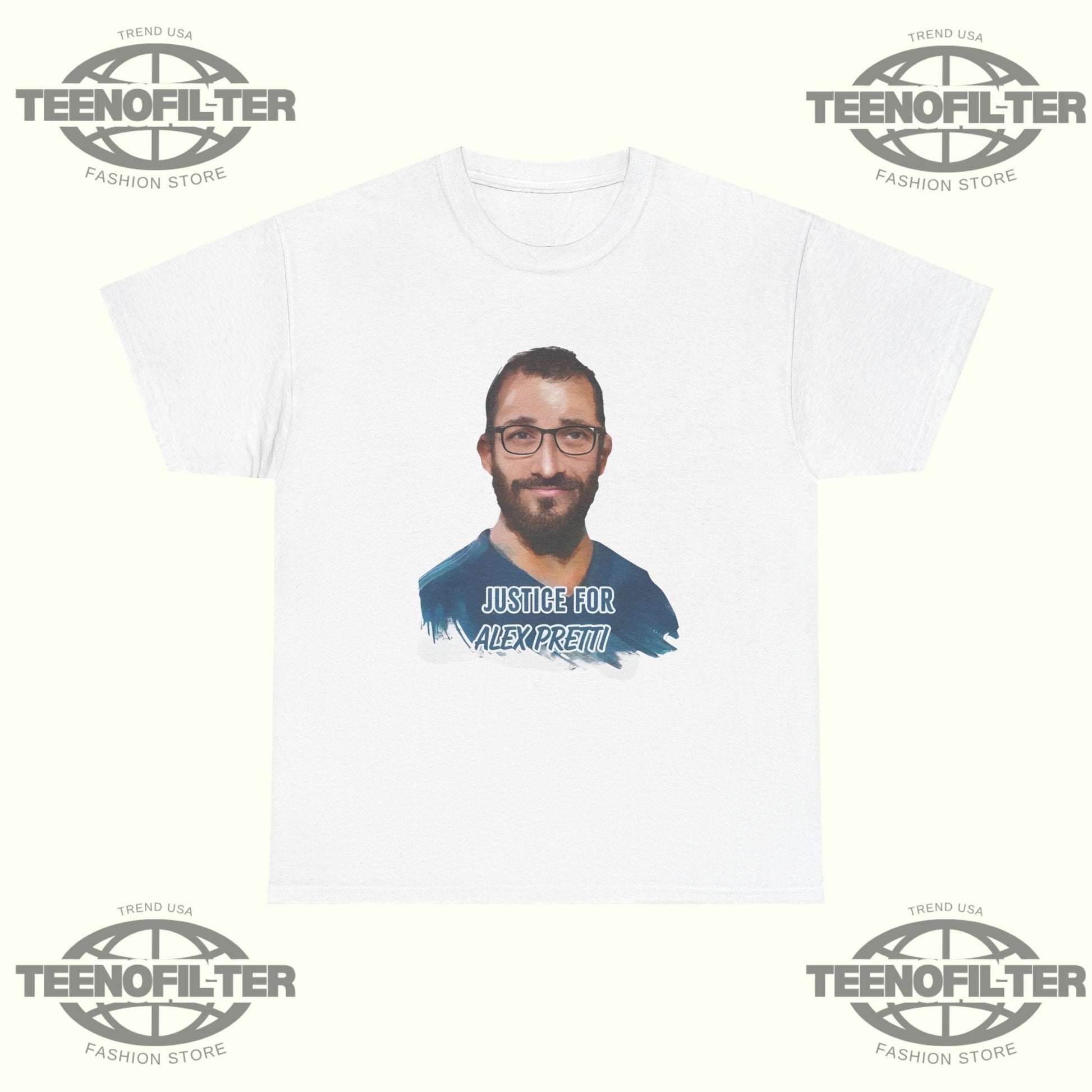 Justice for Alex Pretti T-Shirt - Tee No Filter