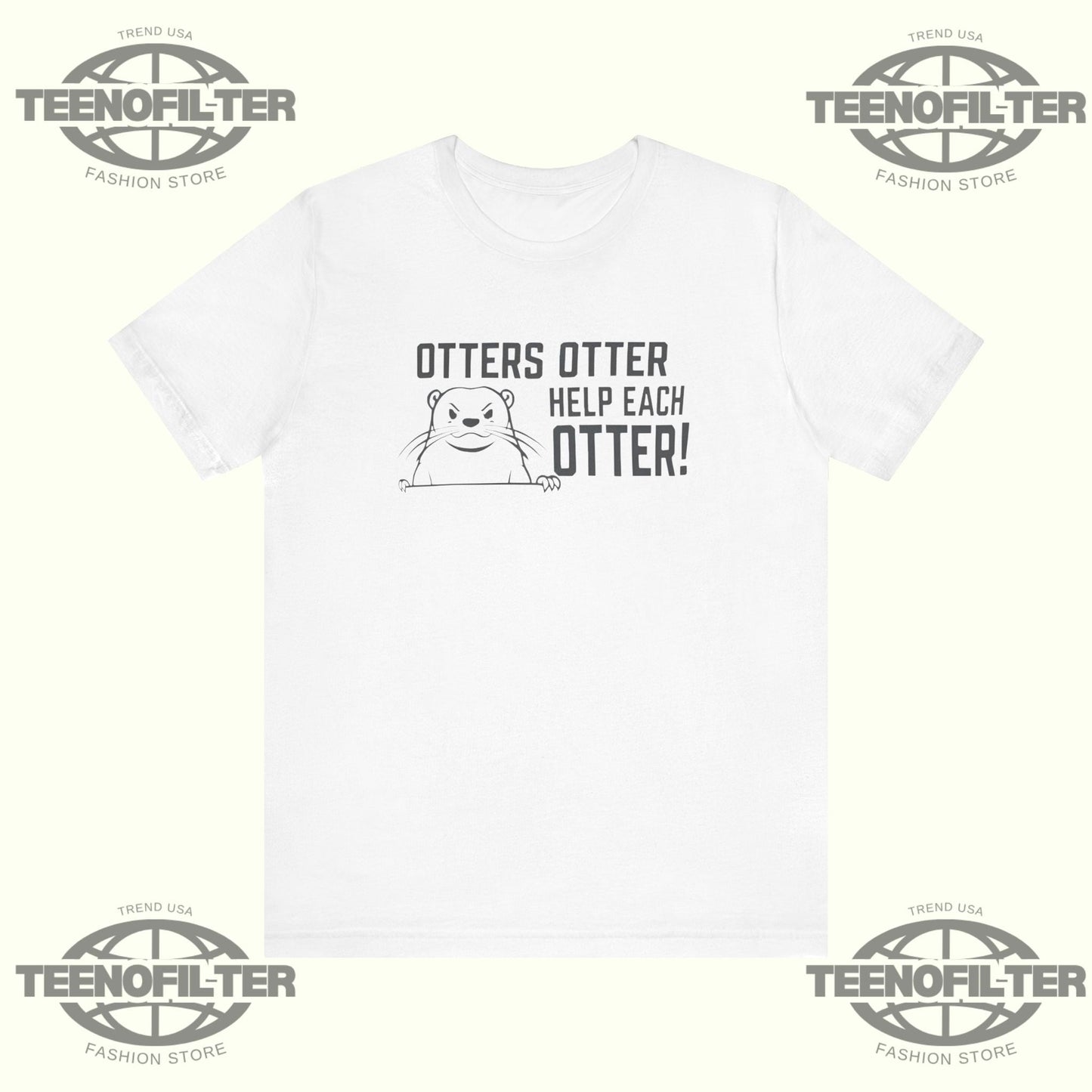 Otters Help Each Otter T-Shirt Printify
