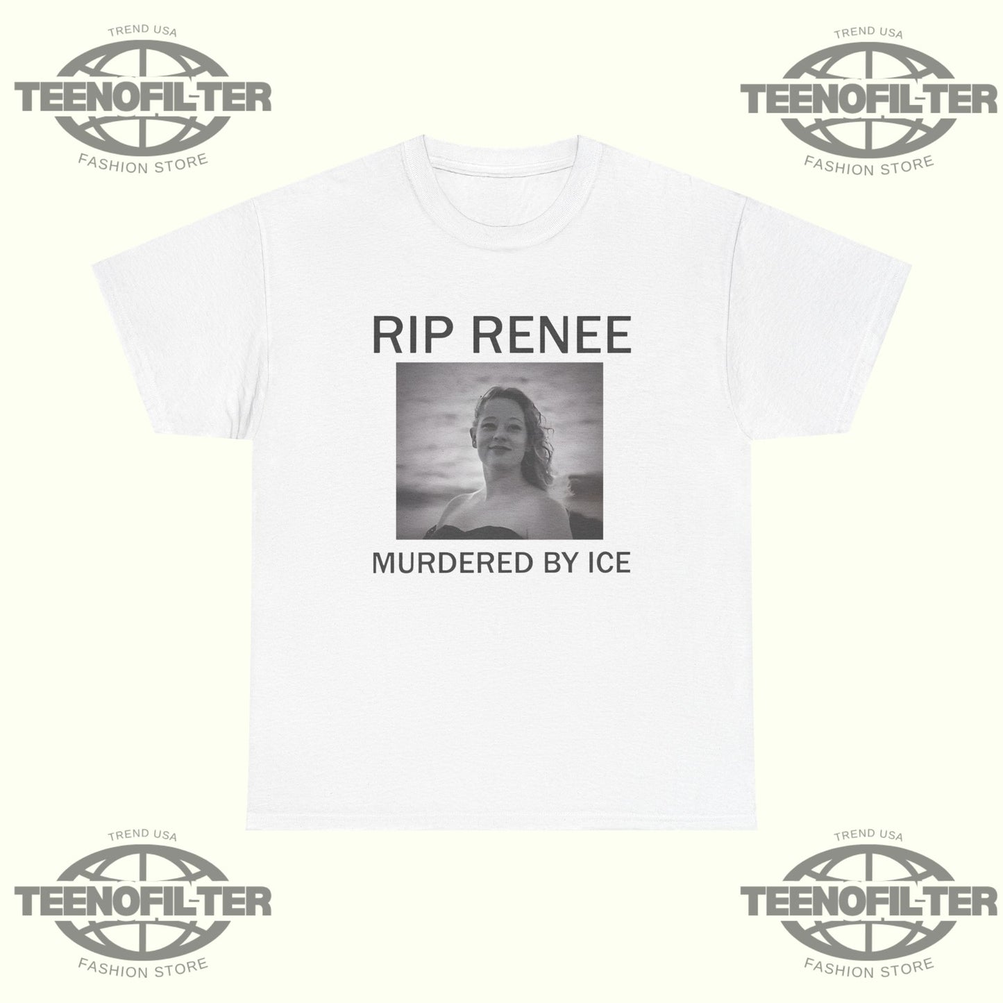 RIP Renee Nicole Good T-Shirt — Remember Her Life Honoring a Mother Murdered by ICE in Minneapolis - Tee No Filter