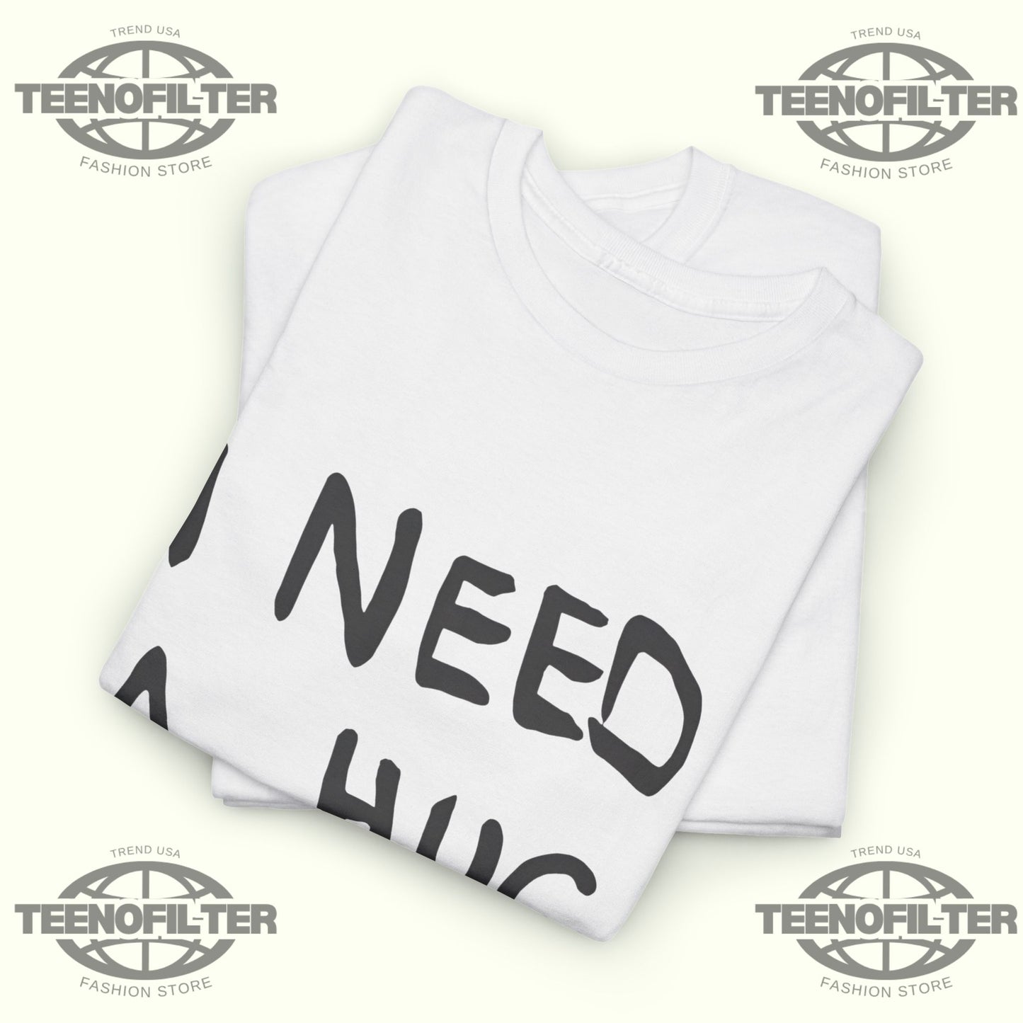Stefon Diggs I Need A Hug T‑Shirt - Tee No Filter