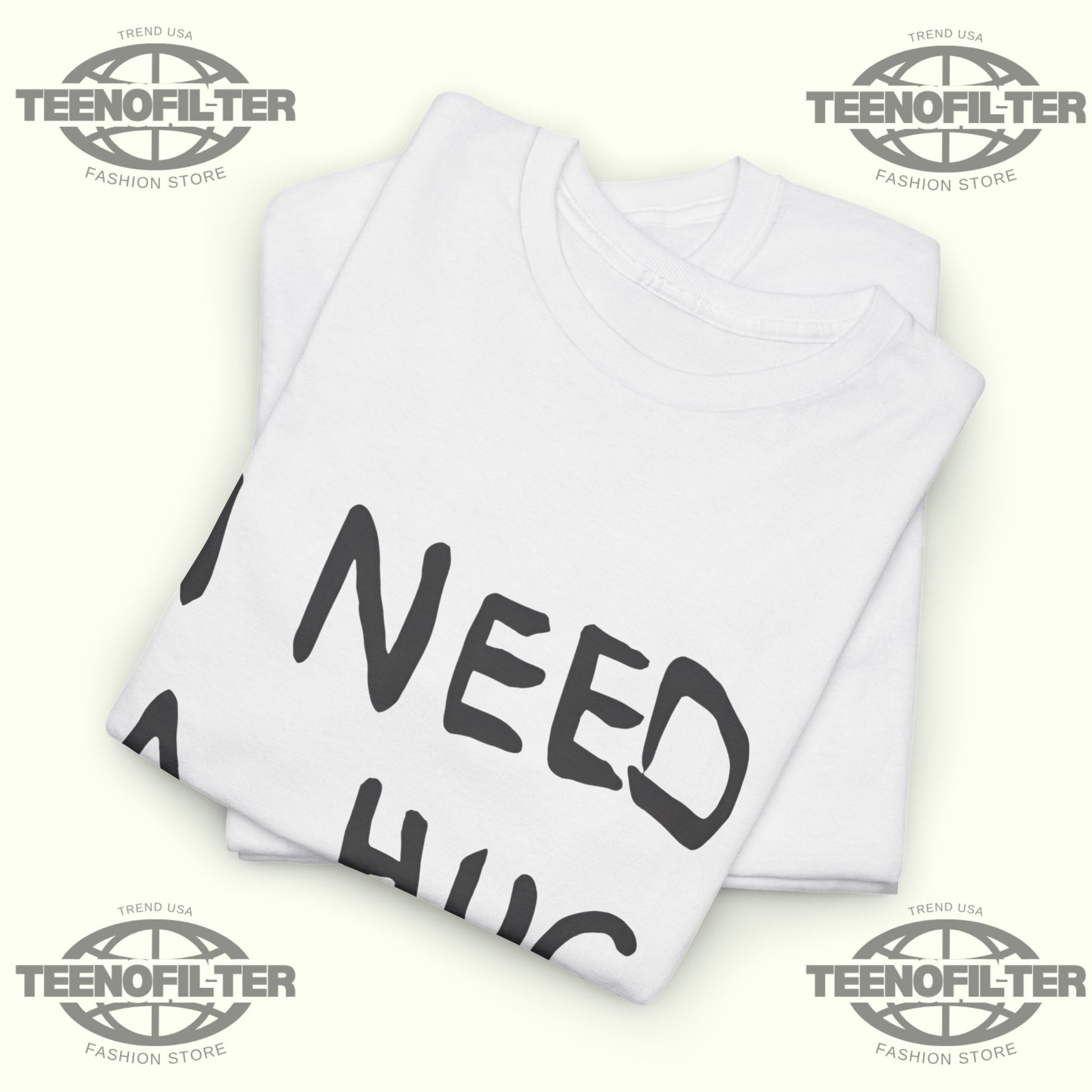 Stefon Diggs I Need A Hug T‑Shirt - Tee No Filter