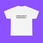 Where Are My Superstars T-Shirt – Indie Anthem Era Nostalgia Graphic Tee for Music Fans - Tee No Filter