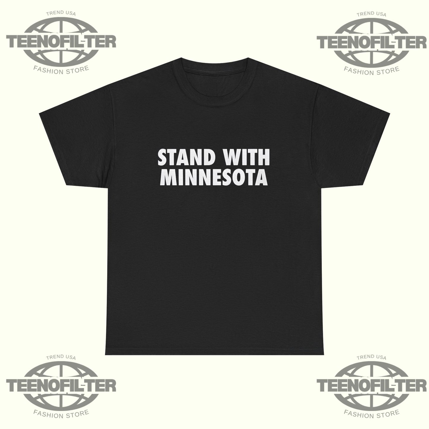Stand With Minnesota T-Shirt - Tee No Filter
