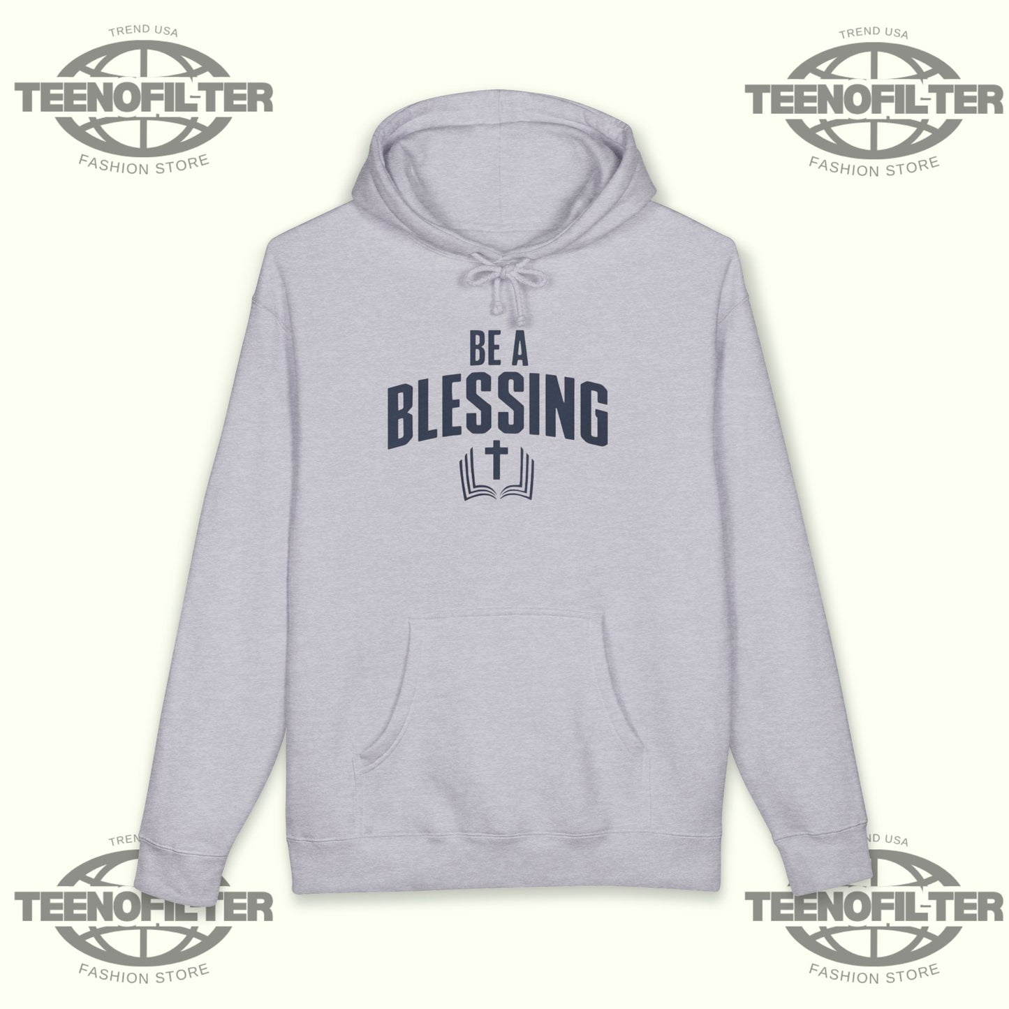 Be a Blessing Hoodie - Tee No Filter
