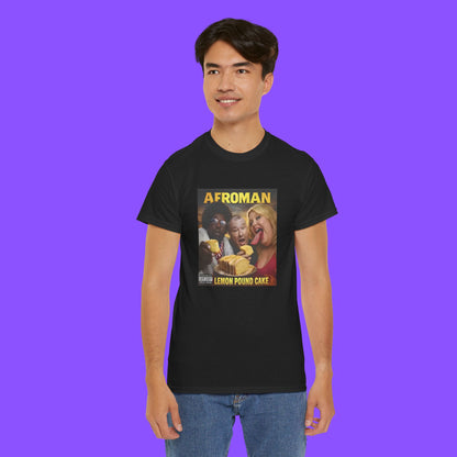 Afroman Lemon Pound Cake Shirt