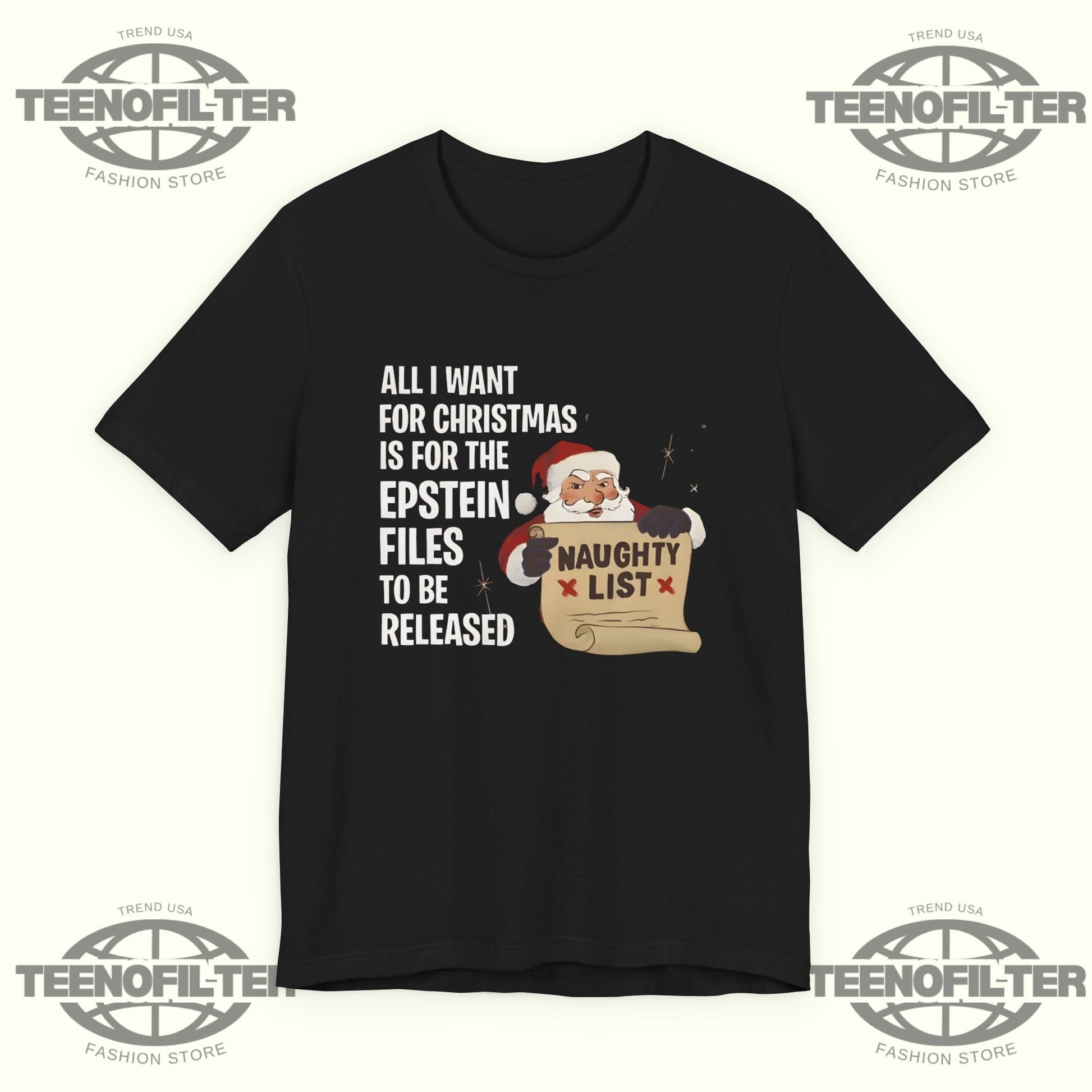 All I Want For Christmas Is For The Epstein Files T-Shirt Printify