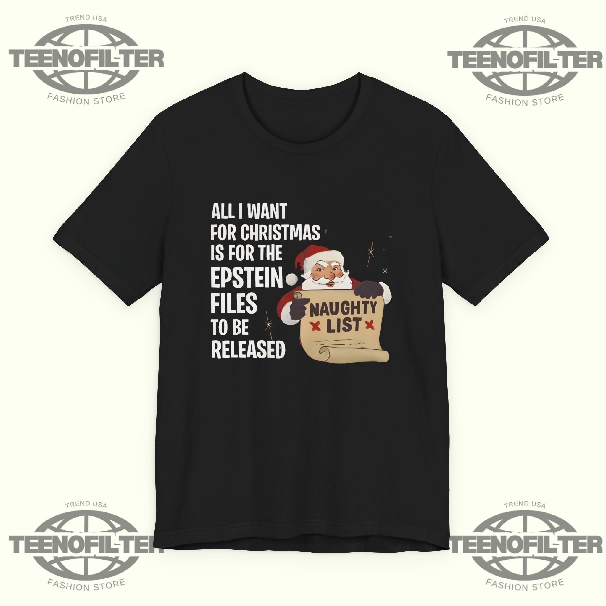 All I Want For Christmas Is For The Epstein Files T-Shirt
