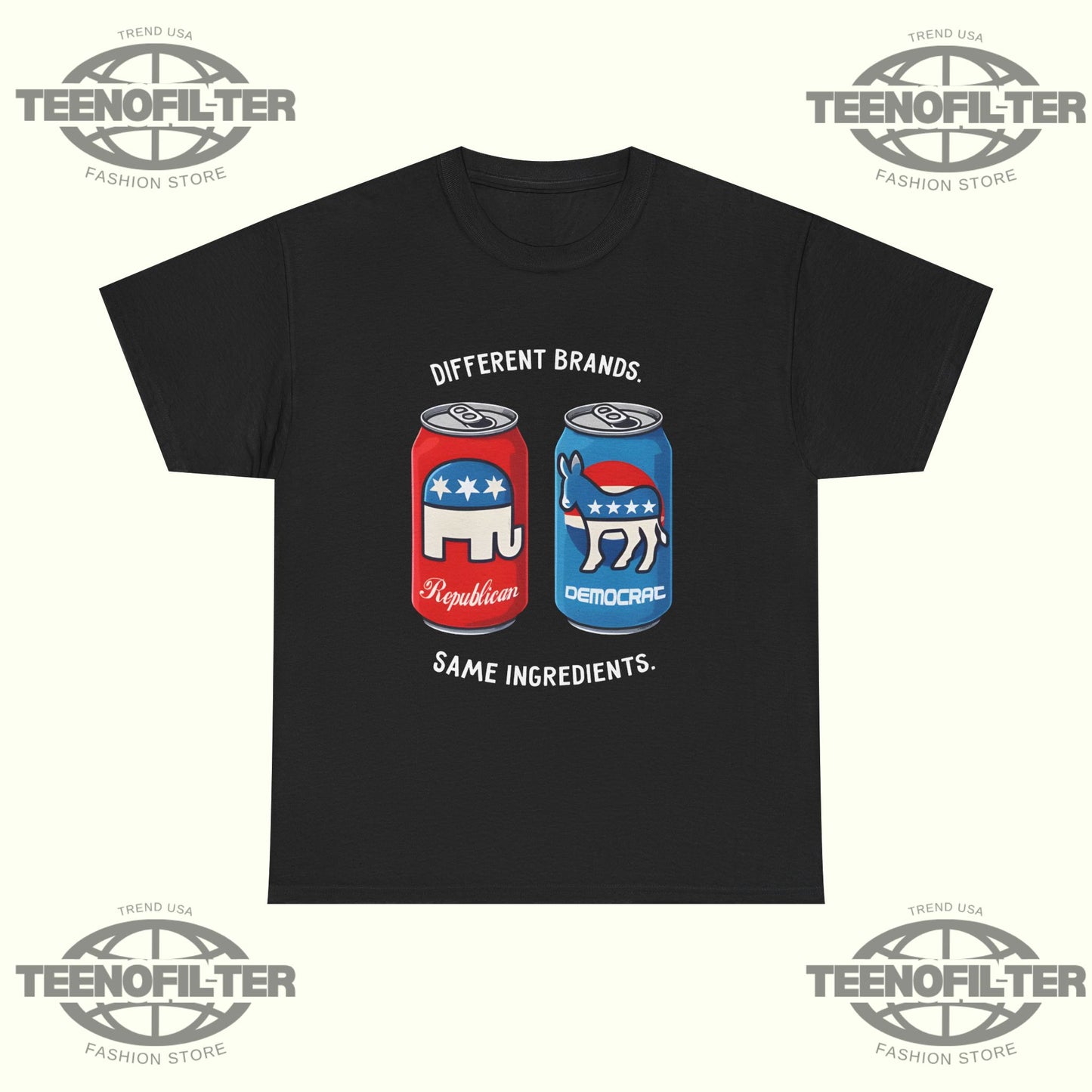 Different Brands Same Ingredients T-Shirt – Bipartisan Unity Political Humor Tee - Tee No Filter