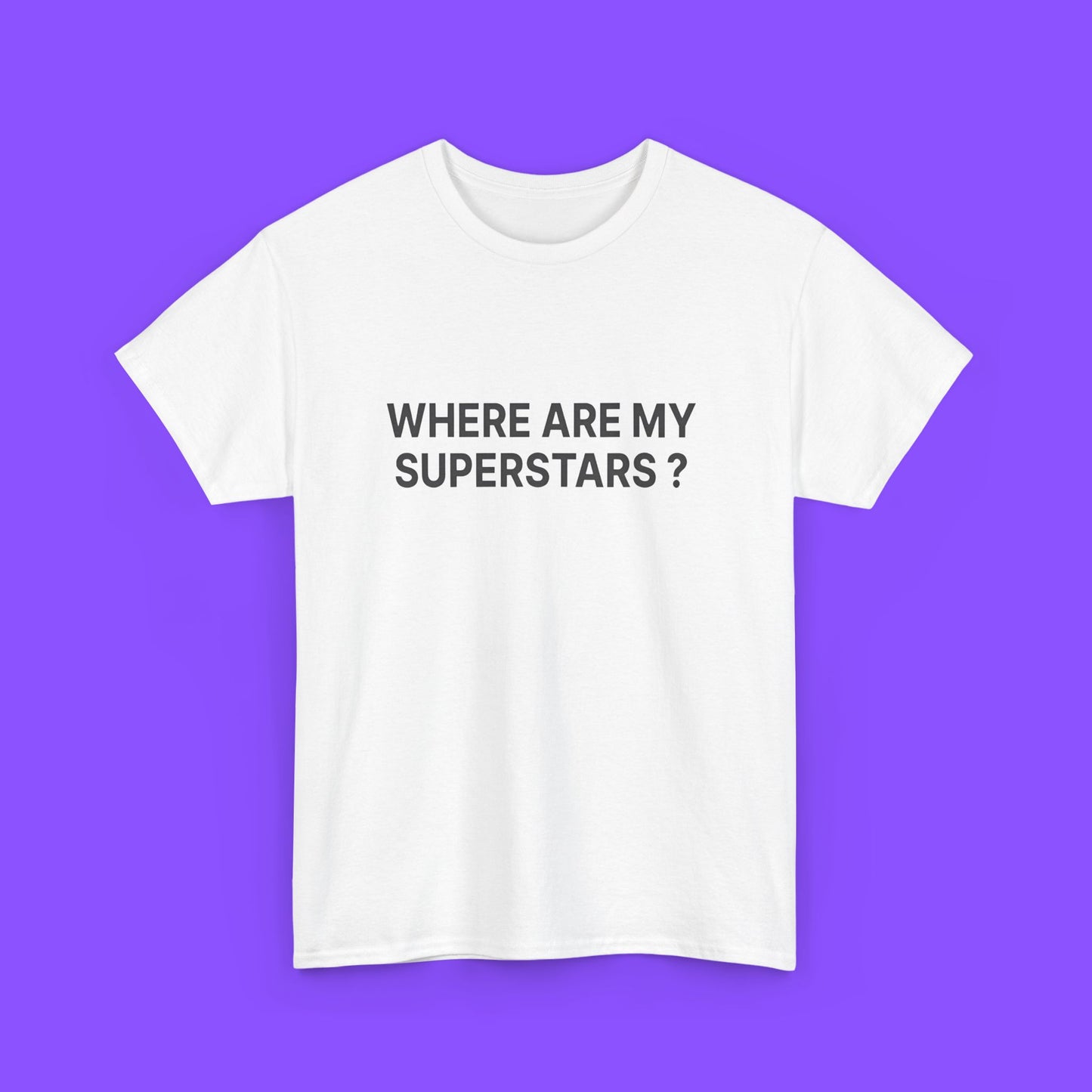 Where Are My Superstars T-Shirt – Indie Anthem Era Nostalgia Graphic Tee for Music Fans - Tee No Filter
