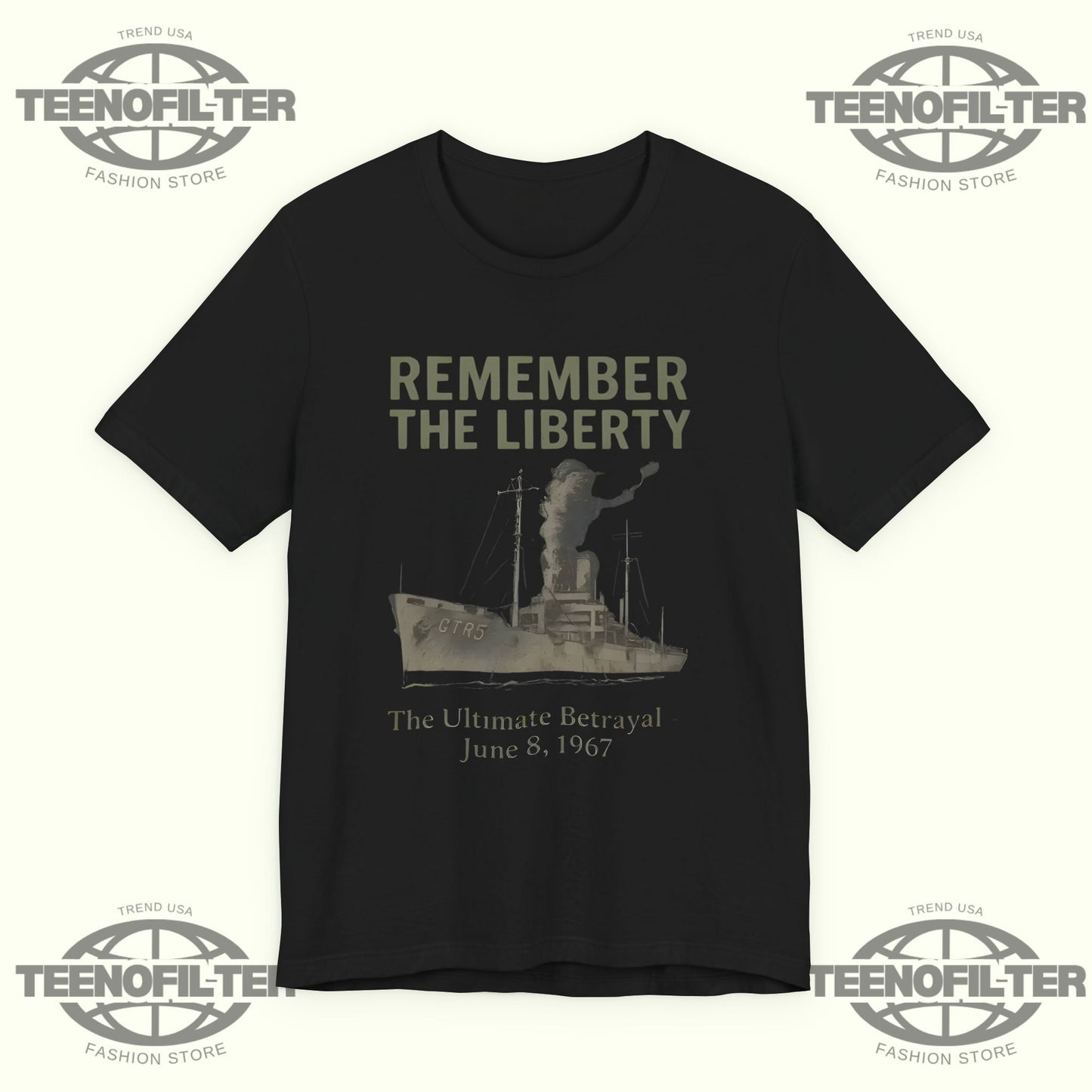 Remember the Liberty The Ultimate Betrayal June 8 1967 T-Shirt Printify