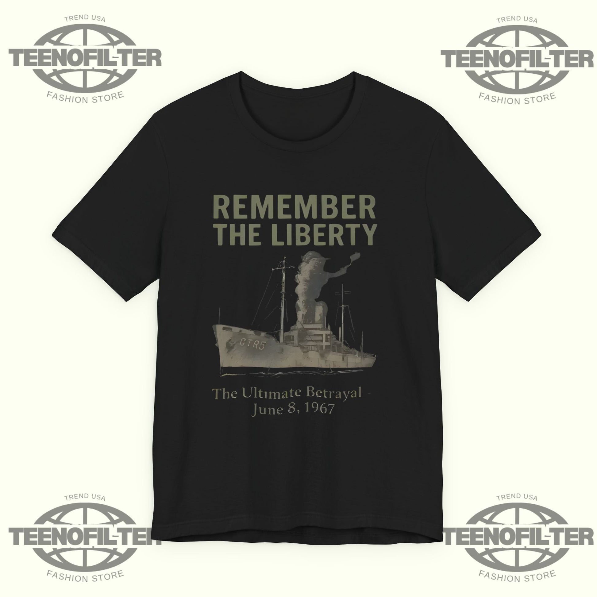 Remember the Liberty The Ultimate Betrayal June 8 1967 T-Shirt Printify