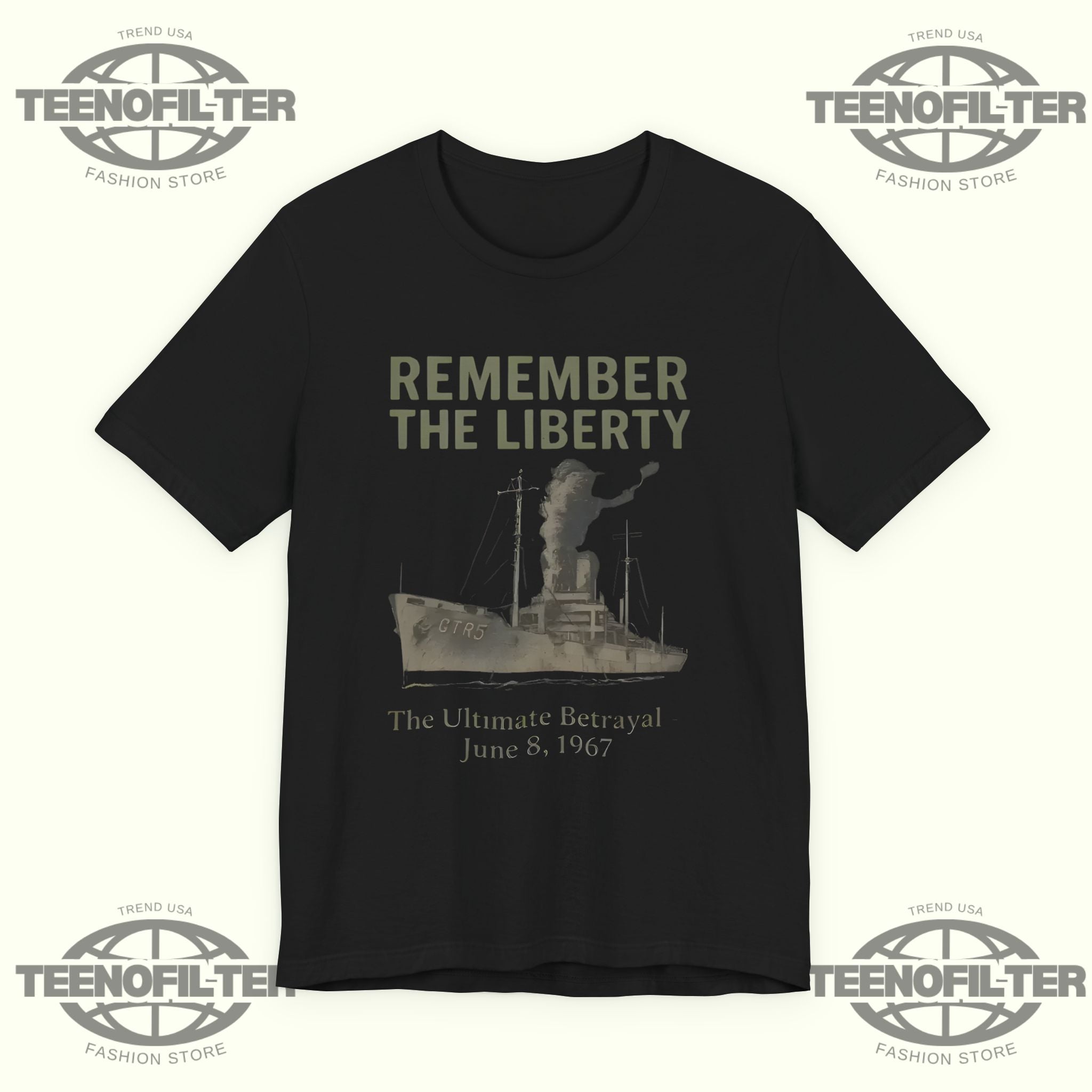 Remember the Liberty The Ultimate Betrayal June 8 1967 T-Shirt