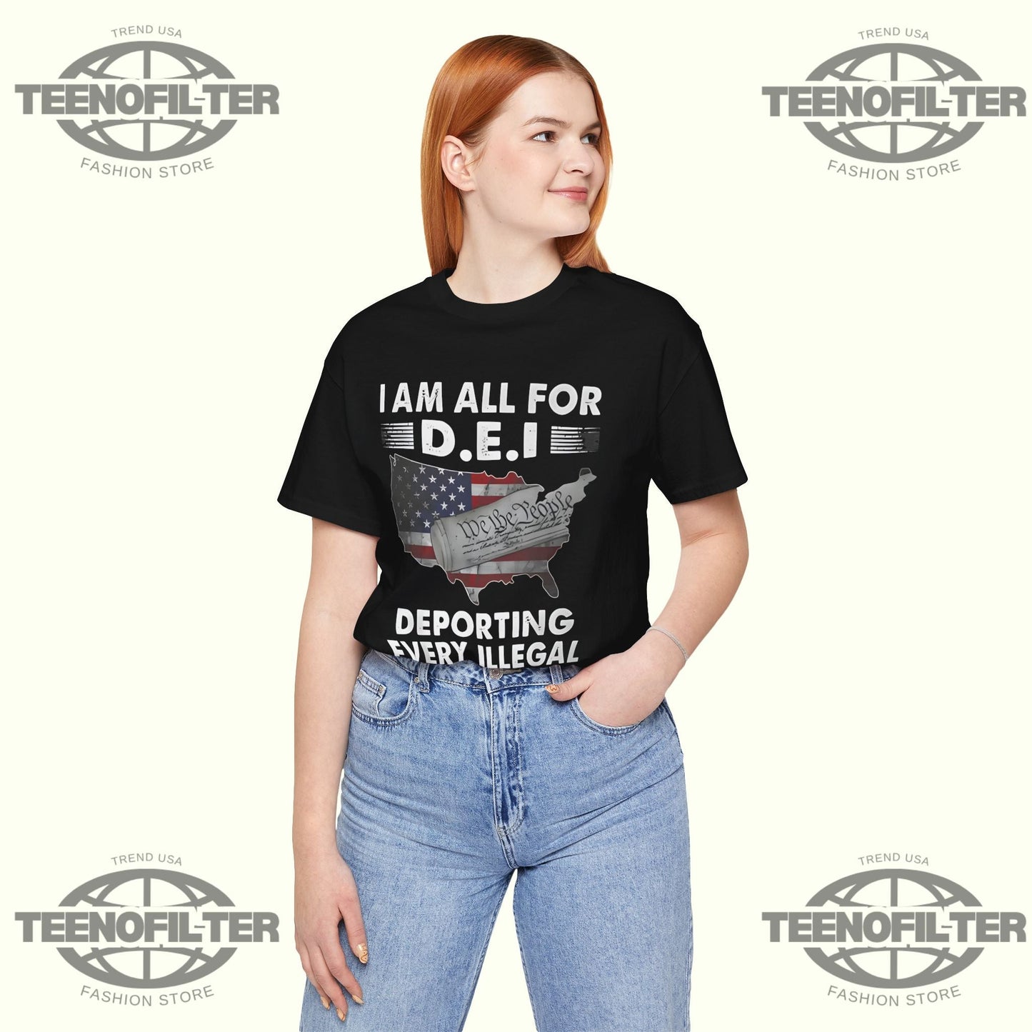 I Am All For DEI Deporting Every Illegal T-Shirt Printify