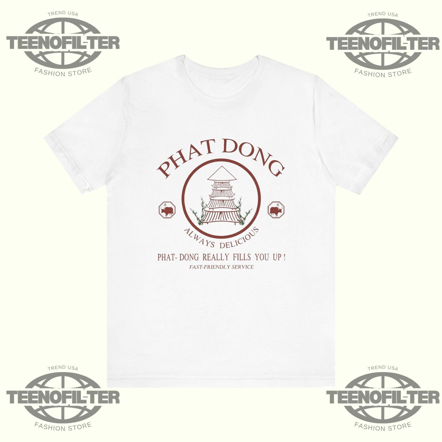 Phat Dong Always Delicious Really Fills You Up T-Shirt Printify