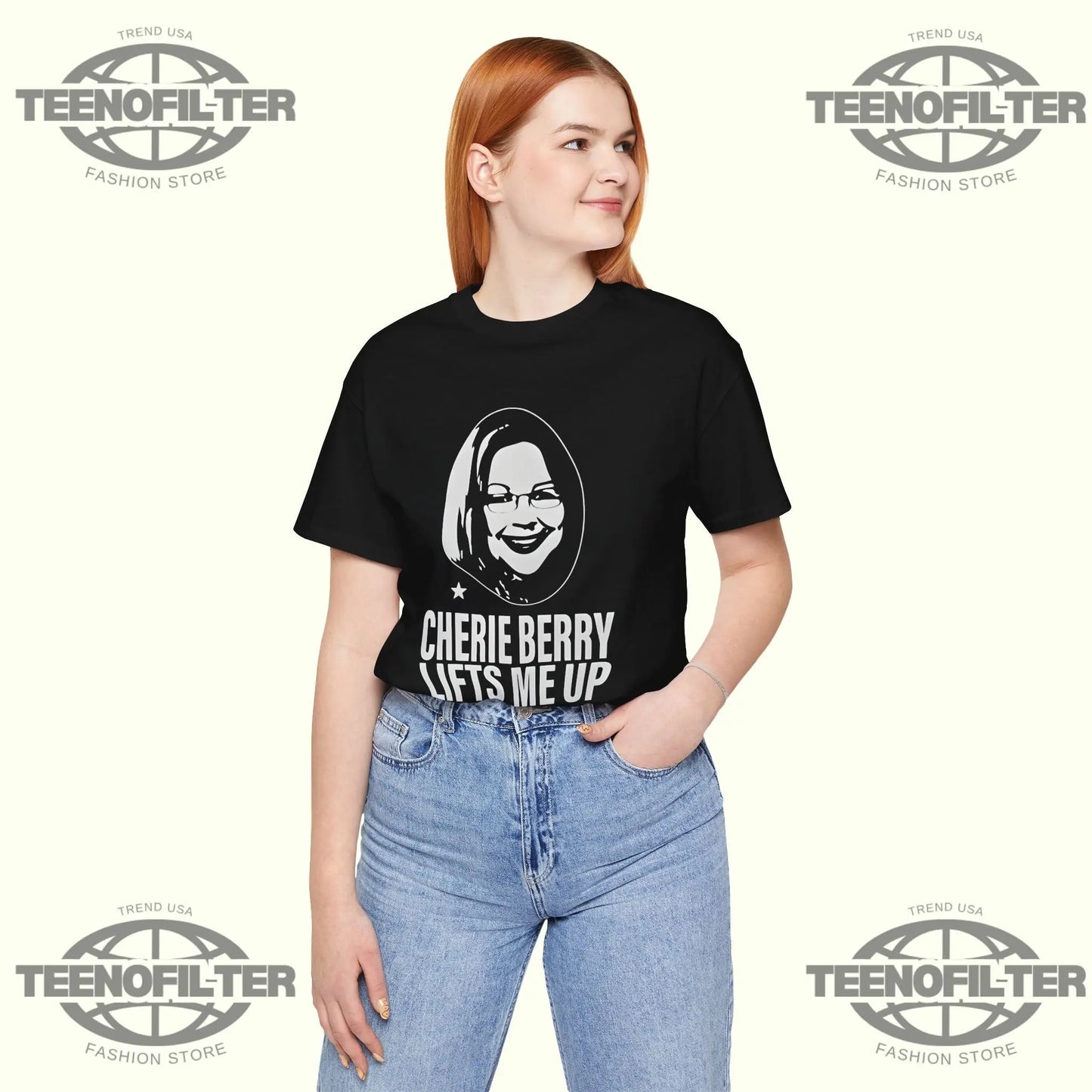 Cherie Berry Lifts Me Up T‑Shirt Printify