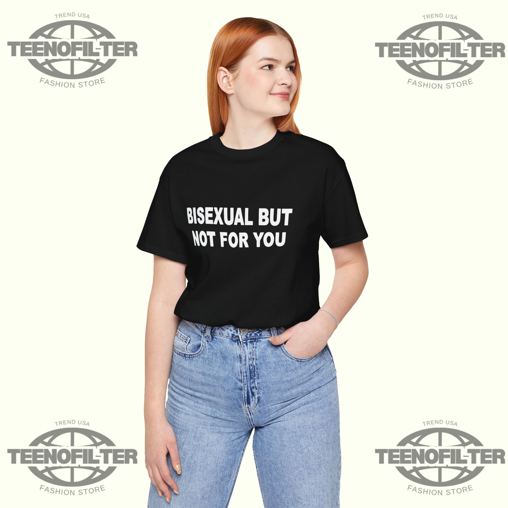 Bisexual But Not For You T-Shirt