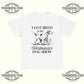 I Got Bred At The Dog Show T-shirt - Tee No Filter