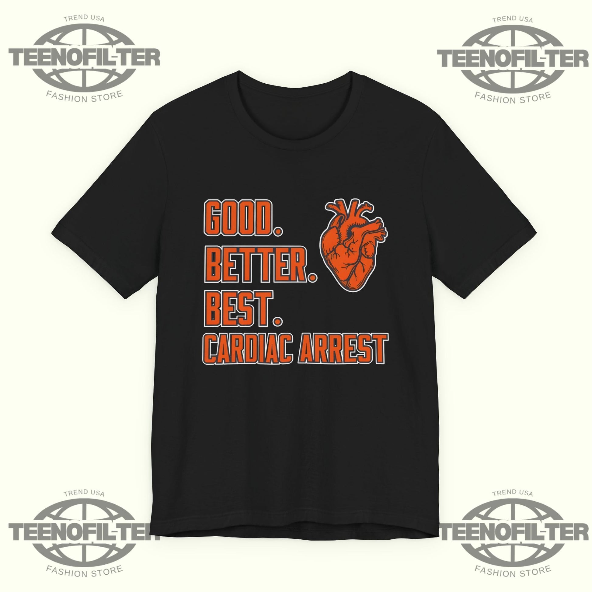 Bears Good Better Best Cardiac Arrest T-Shirt Printify