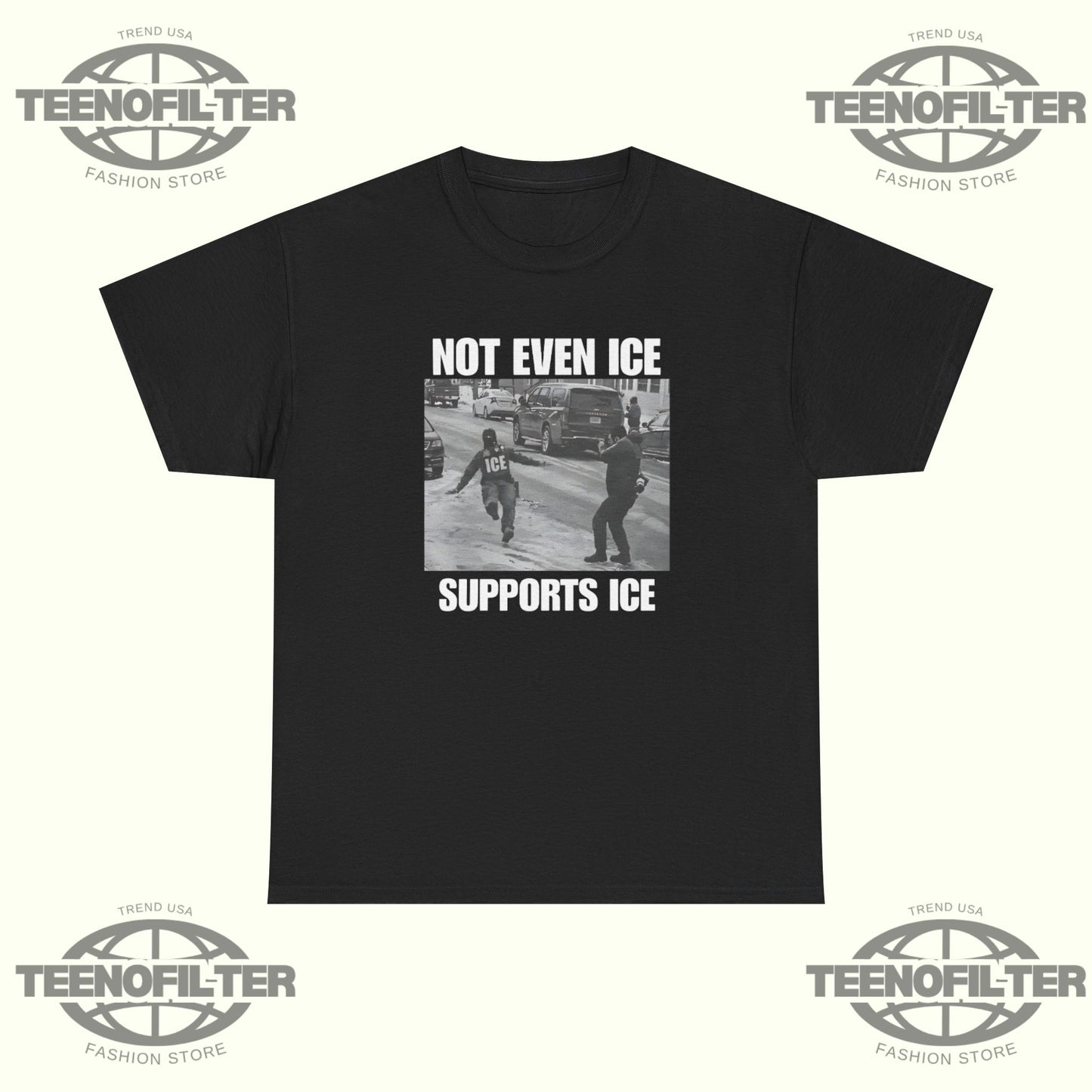 Not Even Ice Supports ICE T-shirt - Tee No Filter