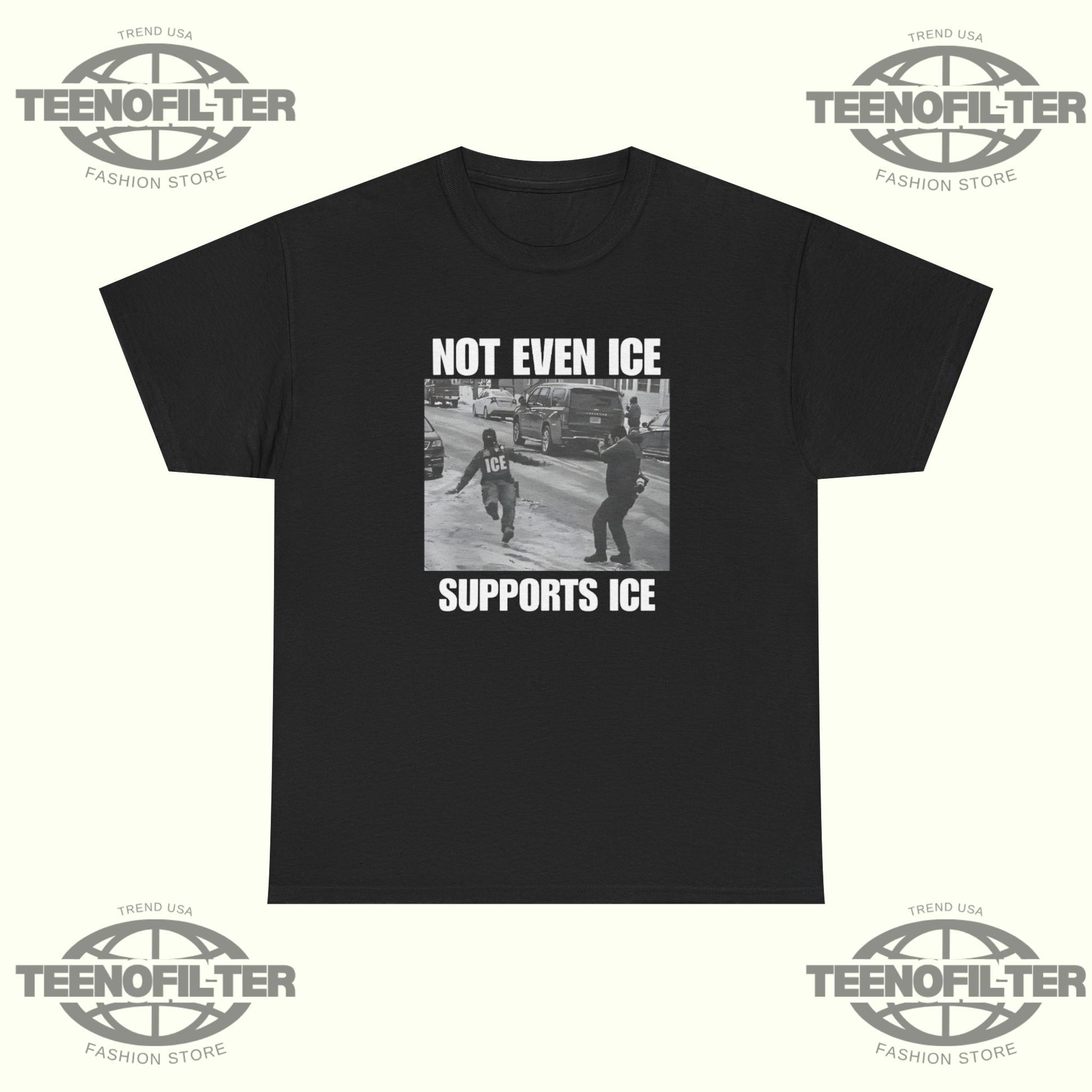 Not Even Ice Supports ICE T-shirt - Tee No Filter