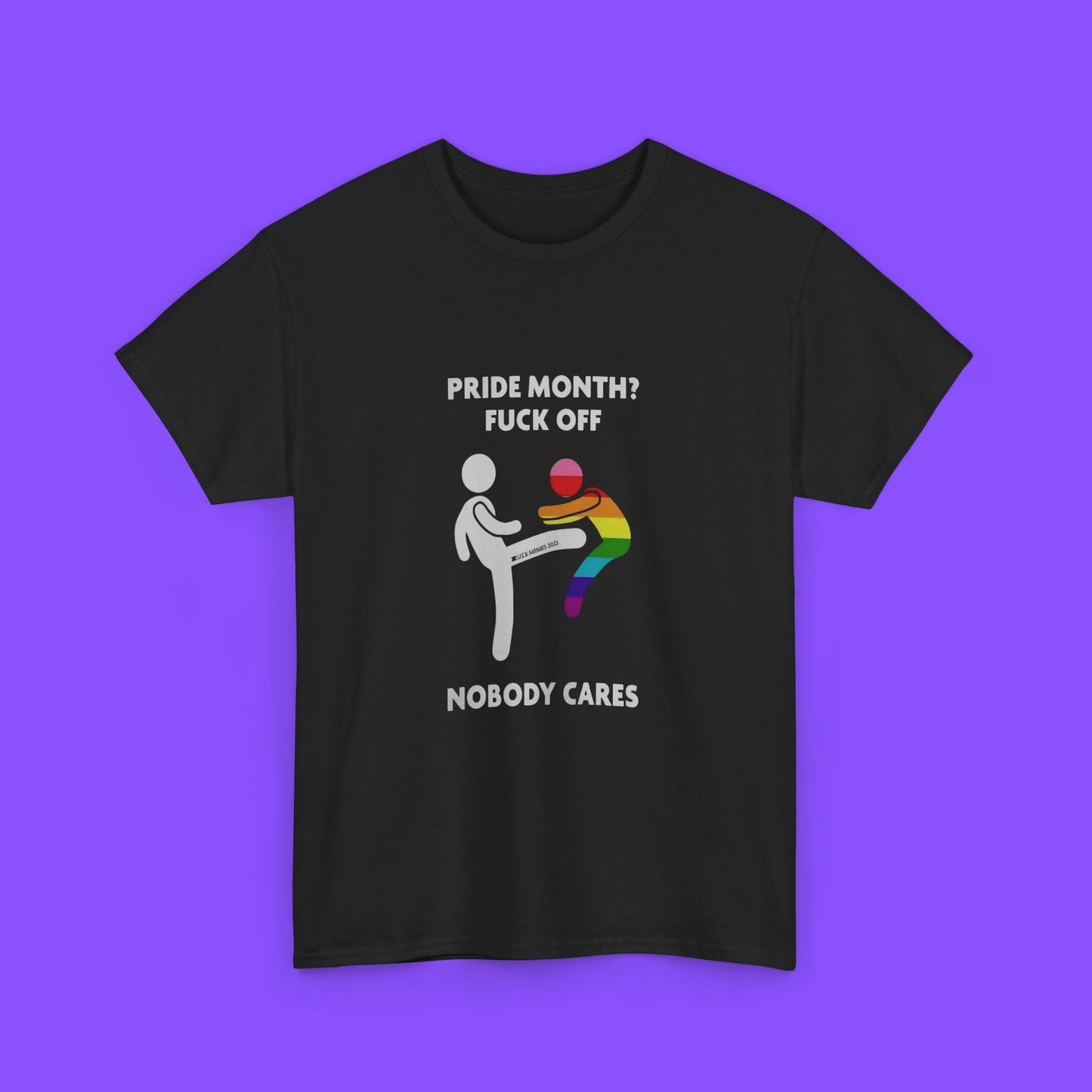 Pride Month? FucK Off - Nobody Cares Shirt