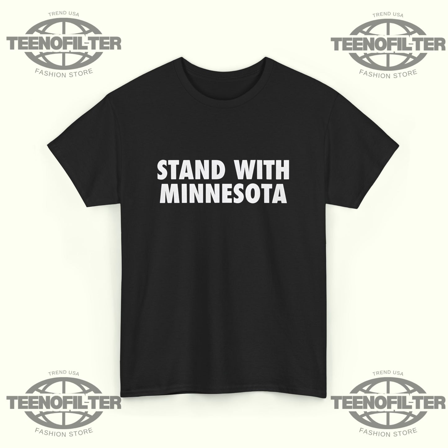 Stand With Minnesota T-Shirt - Tee No Filter