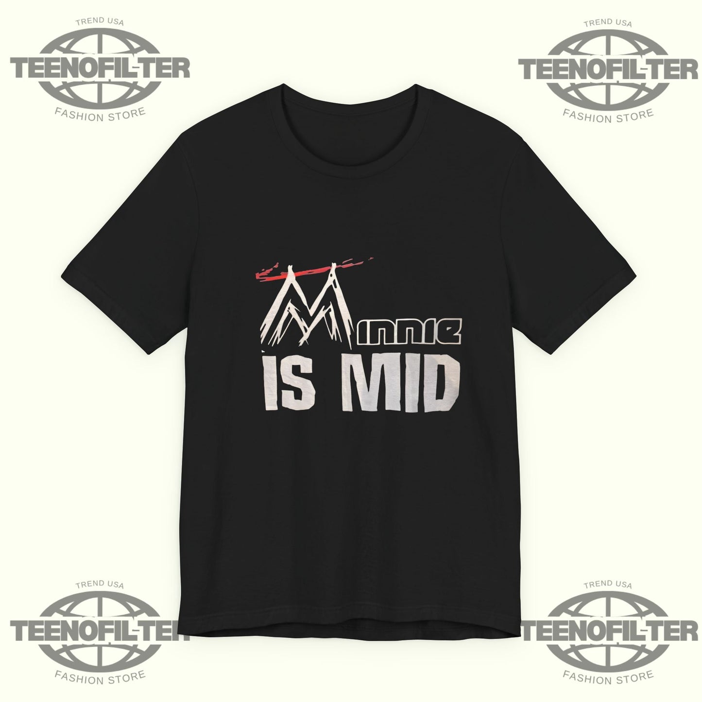 Minnie Is Mid T-Shirt Printify