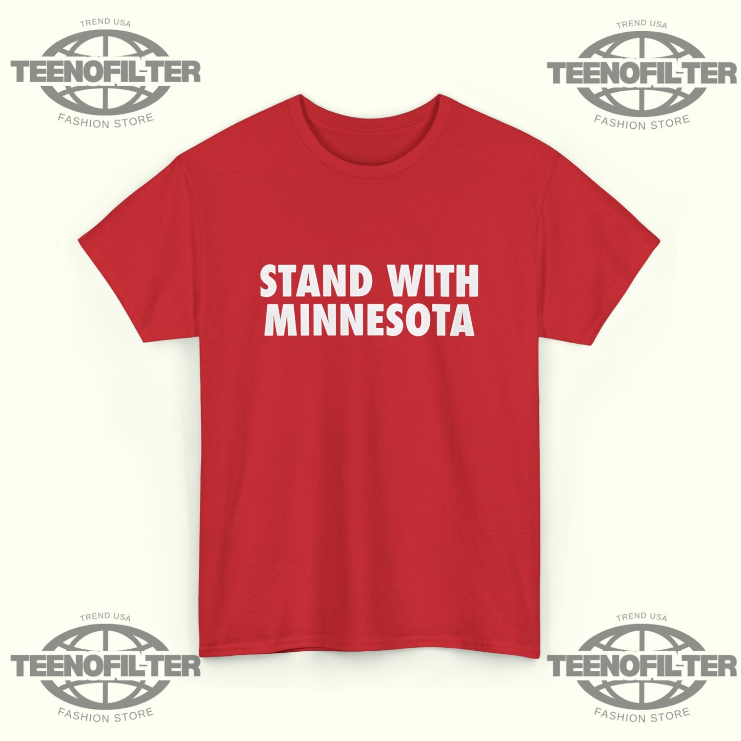 Stand With Minnesota T-Shirt - Tee No Filter