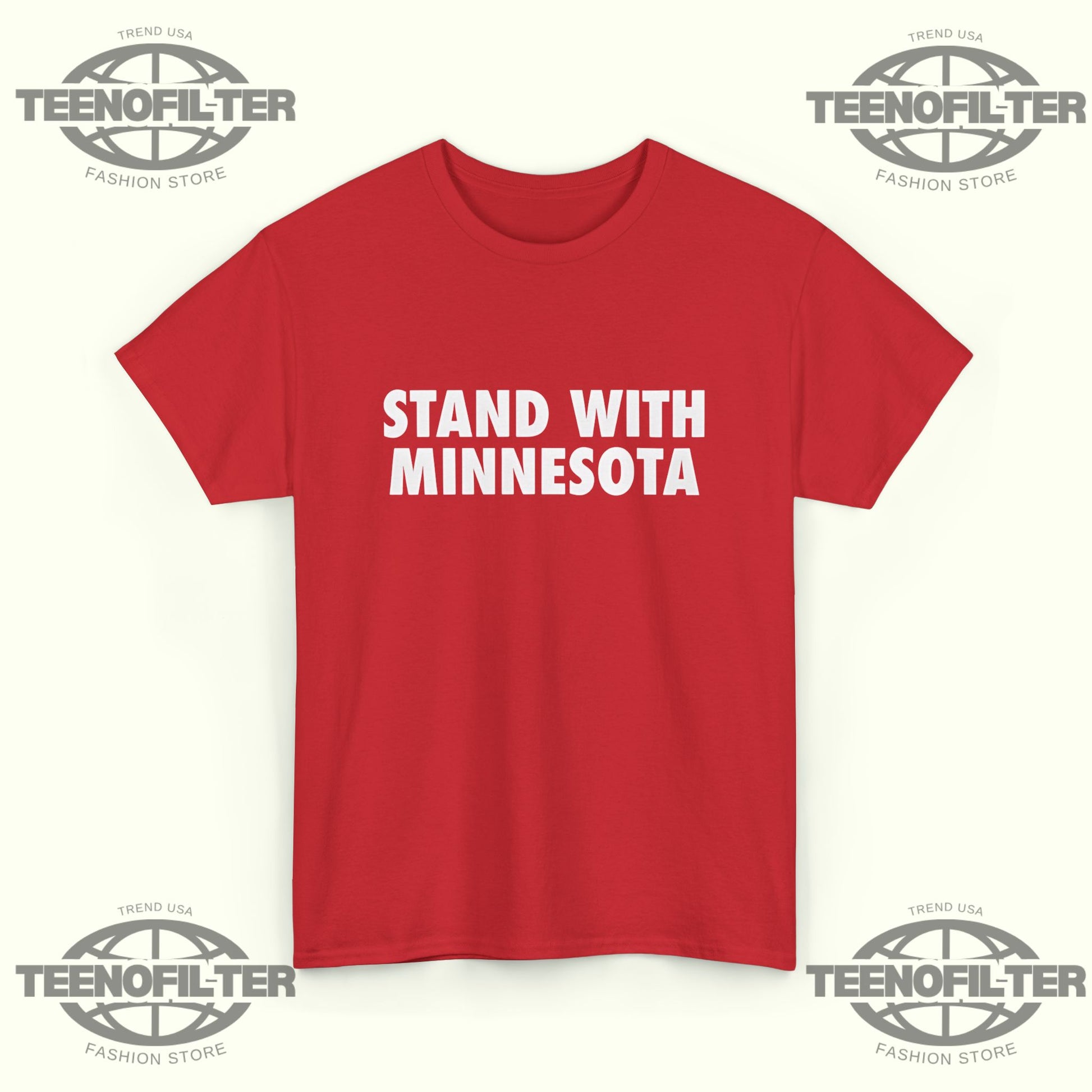 Stand With Minnesota T-Shirt - Tee No Filter
