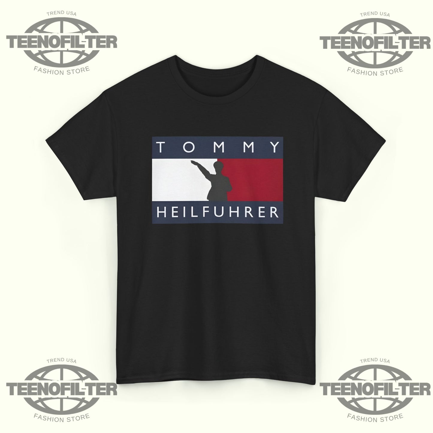 The Tommy Heilfuhrer T-Shirt - Tee No Filter